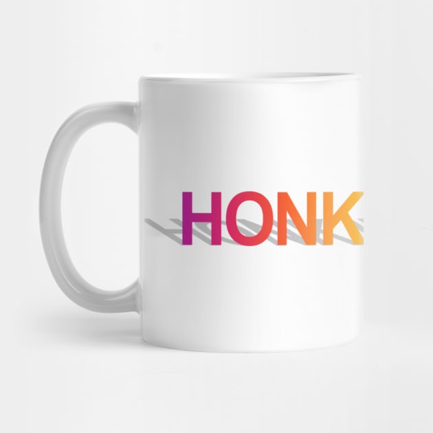 HONK IF SWAG by Big Tees